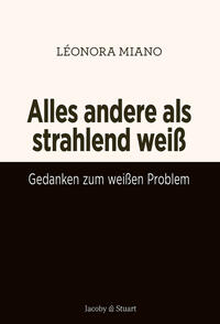 Vorderes Coverbild Alles andere als strahlend weiß