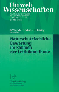 Vorderes Coverbild Naturschutzfachliche Bewertung im Rahmen der Leitbildmethode