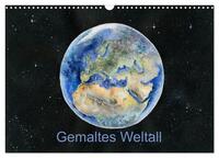 Vorderes Coverbild Gemaltes Weltall (Wandkalender 2025 DIN A3 quer), CALVENDO Monatskalender