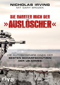 Vorderes Coverbild Sie nannten mich den »Auslöscher«