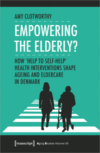 Vorderes Coverbild Empowering the Elderly?