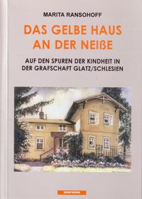 Vorderes Coverbild Das gelbe Haus an der Neisse