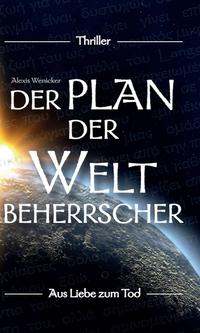 Vorderes Coverbild Der Plan der Weltbeherrscher