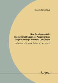 Vorderes Coverbild New Developments in International Investment Agreements as Regards Foreign Investors' Obligations