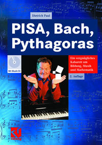 Vorderes Coverbild PISA, Bach, Pythagoras