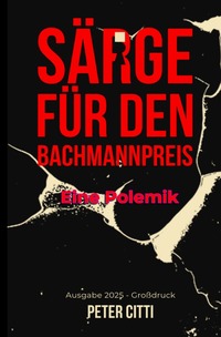 Vorderes Coverbild Särge für den Bachmannpreis Ausgabe 2025 Großdruck