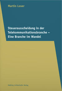 Vorderes Coverbild Steuerausscheidung in der Telekommunikationsbranche