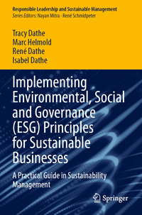 Vorderes Coverbild Implementing Environmental, Social and Governance (ESG) Principles for Sustainable Businesses