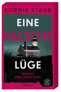 Vorderes Coverbild Eine falsche Lüge – Wird es ihre letzte sein?