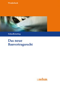 Vorderes Coverbild Das neue Bauvertragsrecht