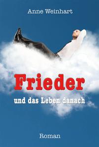Vorderes Coverbild Frieder und das Leben danach