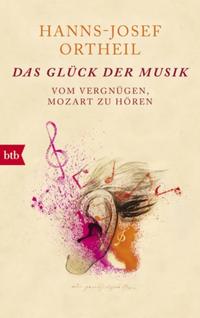 Vorderes Coverbild Das Glück der Musik