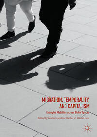 Vorderes Coverbild Migration, Temporality, and Capitalism
