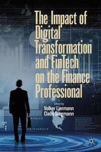 Vorderes Coverbild The Impact of Digital Transformation and FinTech on the Finance Professional