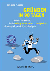 Vorderes Coverbild Gründen in 90 Tagen