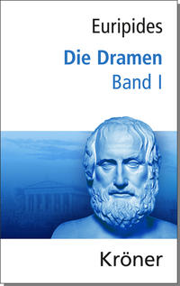 Vorderes Coverbild Euripides, Die Dramen / Die Dramen