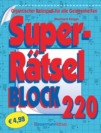 Vorderes Coverbild Superrätselblock 220 (5 Exemplare à 4,99 €)