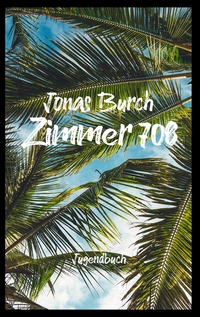 Vorderes Coverbild Zimmer 708