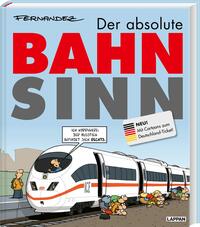 Vorderes Coverbild Der absolute Bahnsinn