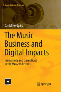 Vorderes Coverbild The Music Business and Digital Impacts