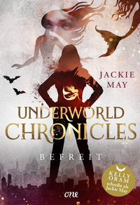 Vorderes Coverbild Underworld Chronicles - Befreit