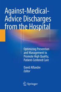 Vorderes Coverbild Against-Medical-Advice Discharges from the Hospital
