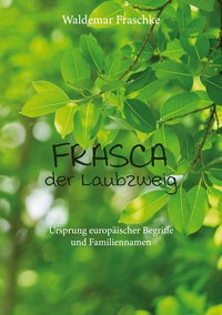 Vorderes Coverbild Frasca, der Laubzweig