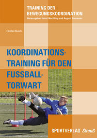 Vorderes Coverbild Koordinationstraining des Fußball-Torwarts