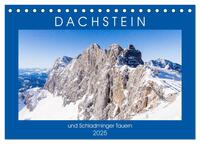 Vorderes Coverbild Dachstein und Schladminger Tauern (Tischkalender 2025 DIN A5 quer), CALVENDO Monatskalender