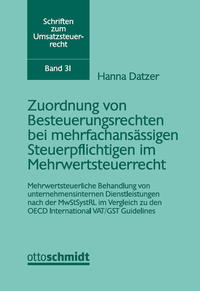 Vorderes Coverbild Die Zuordnung von Besteuerungsrechten bei mehrfachansässigen Steuerpflichtigen im Mehrwertsteuerrecht