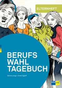 Vorderes Coverbild BERUFSWAHLTAGEBUCH