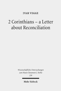 Vorderes Coverbild 2 Corinthians - a Letter about Reconciliation