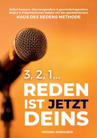 Vorderes Coverbild 3, 2, 1... Reden ist jetzt Deins!