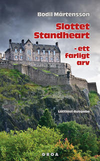 Vorderes Coverbild Slottet Standheart - ett farligt arv