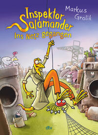 Vorderes Coverbild Inspektor Salamander – Ins Netz gegangen