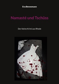 Vorderes Coverbild Namasté und Tschüss