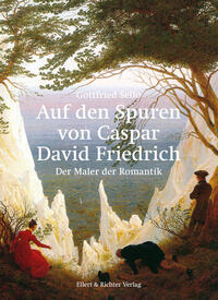 Vorderes Coverbild Auf den Spuren von Caspar David Friedrich