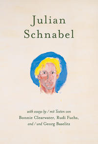 Vorderes Coverbild Julian Schnabel - Versions of Chuck & Other Works