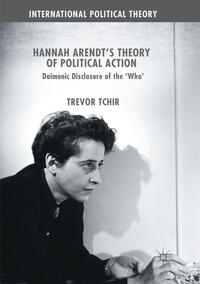 Vorderes Coverbild Hannah Arendt's Theory of Political Action