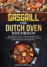 Vorderes Coverbild Gasgrill und Dutch Oven Kochbuch