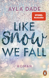 Vorderes Coverbild Like Snow We Fall