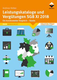 Vorderes Coverbild Leistungskataloge und Vergütungen SGB XI 2018