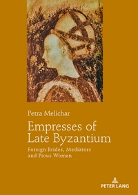 Vorderes Coverbild Empresses of Late Byzantium