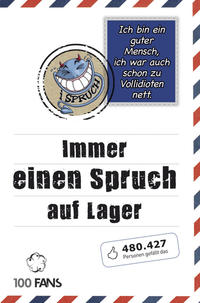 Vorderes Coverbild Ich bin ein guter Mensch, ich war auch schon zu Vollidioten nett!