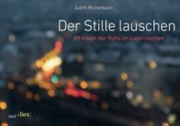 Vorderes Coverbild Der Stille lauschen