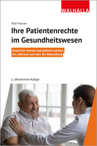 Vorderes Coverbild Ihre Patientenrechte im Gesundheitswesen