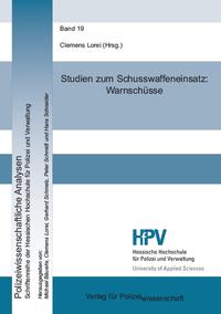 Vorderes Coverbild Studien zum Schusswaffengebrauch: Warnschüsse