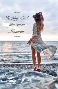 Vorderes Coverbild Happy End für einen Moment