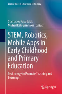 Vorderes Coverbild STEM, Robotics, Mobile Apps in Early Childhood and Primary Education