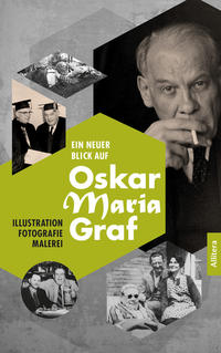 Vorderes Coverbild Ein neuer Blick auf Oskar Maria Graf